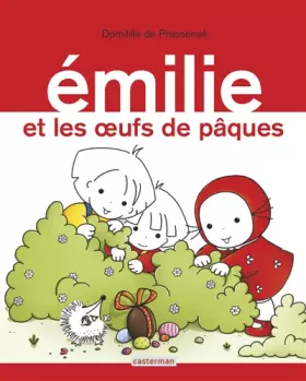 Couverture du produit · Emilie, Tome 15 : Emilie et les oeufs de Pâques