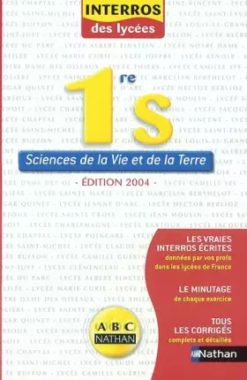 Couverture du produit · Interros des Lycées : Sciences de la Vie et de la Terre, 1ère S