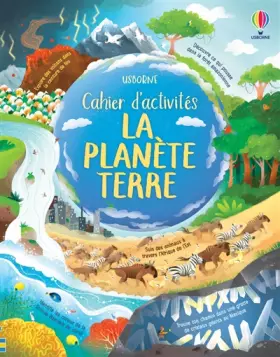 Couverture du produit · La planète Terre - Cahier d'activités