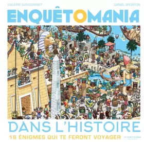 Couverture du produit · Enquêtomania dans l'histoire - 16 énigmes qui te feront voyager