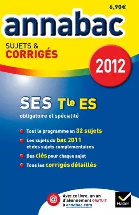Couverture du produit · Annales Annabac 2012 Sciences économiques terminale ES sujets et corrigés