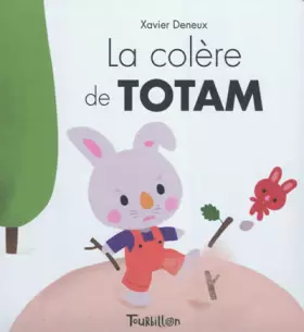 Couverture du produit · La colère de Totam