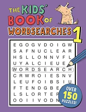 Couverture du produit · The Kids' Book of Wordsearches 1 [Paperback] [Nov 01, 2011] Gareth Moore
