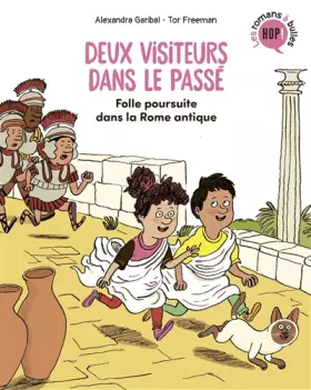 Couverture du produit · Deux visiteurs dans le passé, Tome 01: Folle poursuite dans la Rome antique