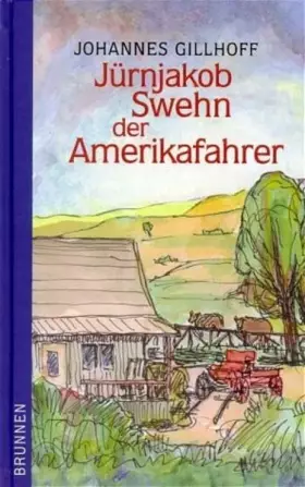 Couverture du produit · Jürnjakob Swehn der Amerikafahrer