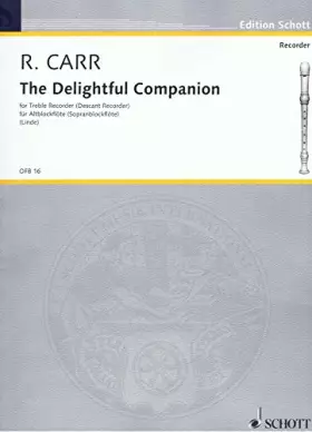 Couverture du produit · The Delightful Companion: Solo Pieces. soprano- or treble recorder.