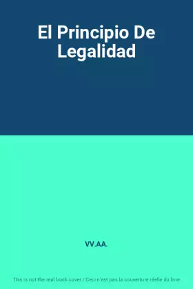 Couverture du produit · El Principio De Legalidad
