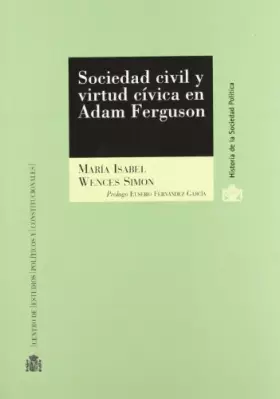 Couverture du produit · Sociedad civil y virtud cívica en Adam Ferguson (Historia de la Sociedad Política)
