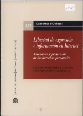 Couverture du produit · Libertad de expresión e información en Internet : amenazas y protección de los derechos personales