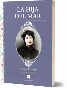 Couverture du produit · La hija del mar: Ausencia, dolor y vanidad: 7 (Colección clásicos Mujeres escritoras)
