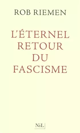 Couverture du produit · L'Éternel Retour du fascisme