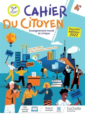 Couverture du produit · Cahier du citoyen Enseignement moral et civique 4e - Ed. 2022