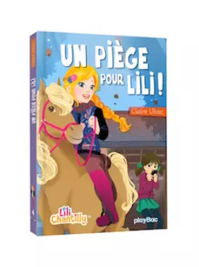 Couverture du produit · Lili Chantilly - Un piège pour Lili ! - Tome 4