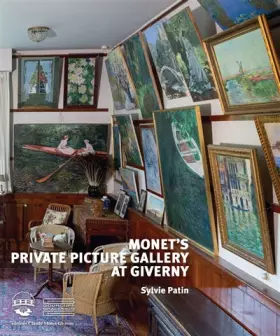Couverture du produit · Monet's Private Picture Gallery at Giverny: Paintings by Monet and His Friends