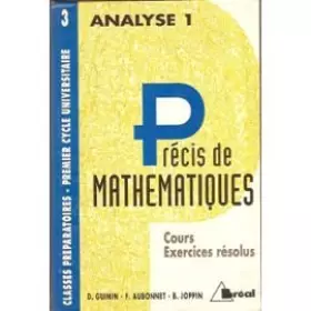 Couverture du produit · Précis de mathématiques Tome 3 : Analyse 1