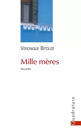 Couverture du produit · Mille Mères: Nouvelles