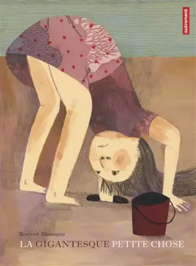 Couverture du produit · La gigantesque petite chose