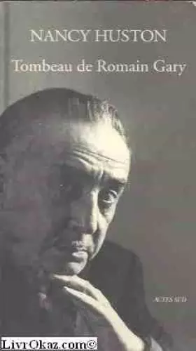 Couverture du produit · Tombeau de Romain Gary