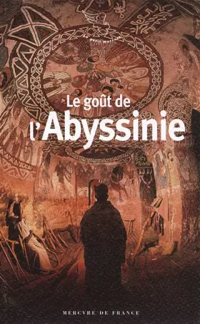 Couverture du produit · Le goût de l'Abyssinie