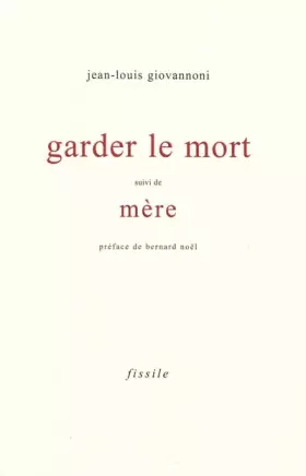 Couverture du produit · Garder le mort: Suivi de Mère