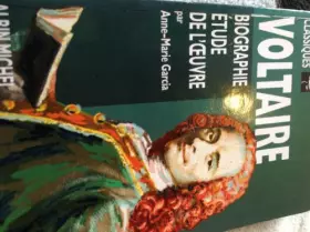 Couverture du produit · Voltaire : Biographie, étude de l'oeuvre