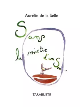 Couverture du produit · Sans la miette d'un son ...