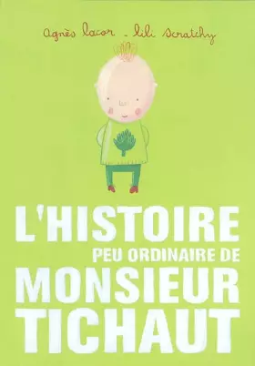 Couverture du produit · L'histoire peu ordinaire de Monsieur Tichaut