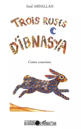 Couverture du produit · Trois russes d'Ibnasya : contes comoriens