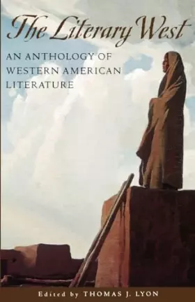 Couverture du produit · The Literary West: An Anthology of Western American Literature