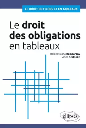 Couverture du produit · Le droit des obligations en tableaux