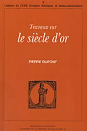 Couverture du produit · Travaux sur le Siècle d'Or