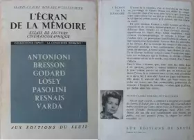 Couverture du produit · L' ECRAN DE LA MEMOIRE ESSAIS DE LECTURE CINEMATOGRAPHIQUE