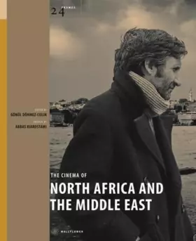 Couverture du produit · The Cinema of North Africa and the Middle East (24 Frames)