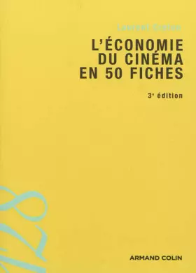 Couverture du produit · L'économie du cinéma en 50 fiches, 4me éd.