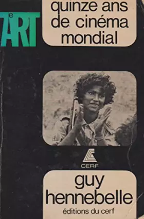 Couverture du produit · Quinze ans de cinéma mondial : 1960-1975 (7e art)