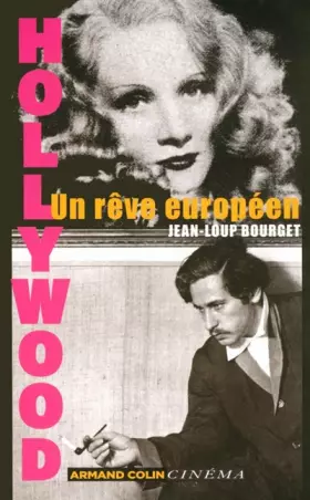 Couverture du produit · Hollywood, un rêve européen