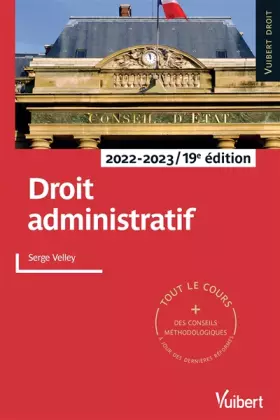 Couverture du produit · Droit administratif 2022/2023: Tout le cours et des conseils méthodologiques à jour des dernières réformes