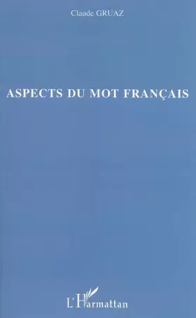Couverture du produit · Aspects du mot francais