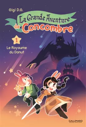 Couverture du produit · La Grande Aventure de Concombre (Tome 1-Le Royaume du donut)