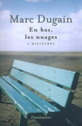 Couverture du produit · En bas, les nuages : 7 Histoires