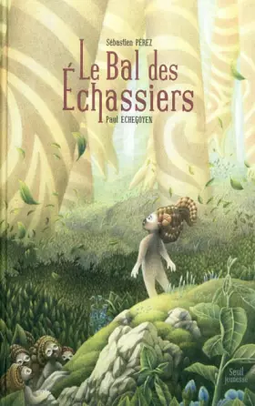 Couverture du produit · Le bal des échassiers