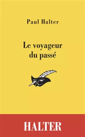 Couverture du produit · le voyageur du passé