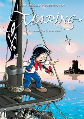 Couverture du produit · Marine, Tome 1 : Le serment de la Tour Noire