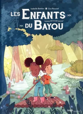 Couverture du produit · Les Enfants du Bayou - tome 1 Le rougarou (1)