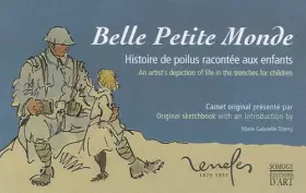 Couverture du produit · Belle Petite Monde : Histoire de poilus racontée aux enfants