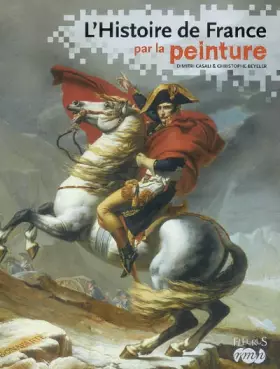 Couverture du produit · L'Histoire de France par la peinture
