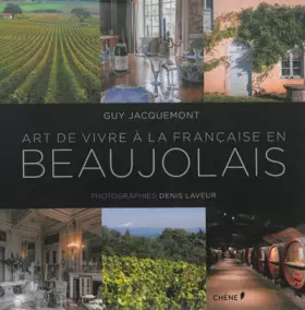 Couverture du produit · L'Art de vivre à la française en Beaujolais