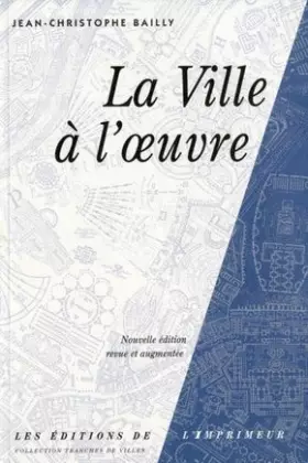 Couverture du produit · La Ville à l'oeuvre