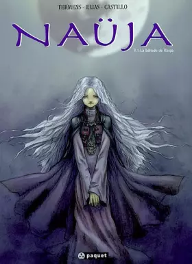 Couverture du produit · Naüja, tome 1