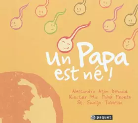 Couverture du produit · NR - UN PAPA EST NE